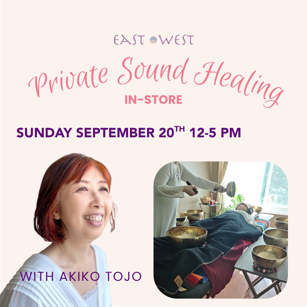 Private Sound Healing - Akiko Tojo - Sunday - September 20, 2026 -  In-Store