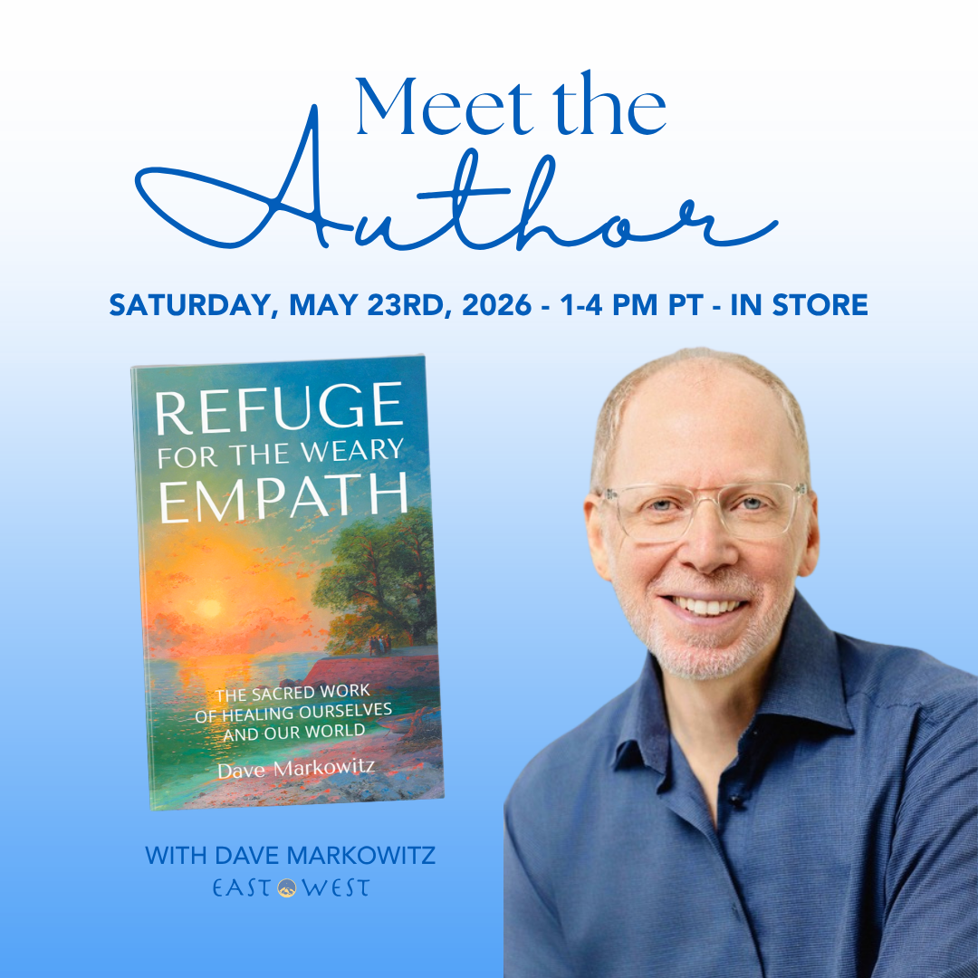 Meet Dave Markowitz - Portland-Based Author - Refuge for the Weary Empath: The Sacred Work of Healing Ourselves and Our World - Book Release Event - Saturday May 23rd, 2026 - 1-4 PM PT - In Store